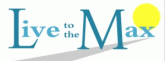Live to the Max logo