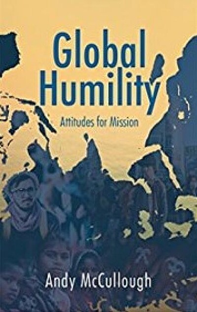 Global Humility: Attitudes for Mission
